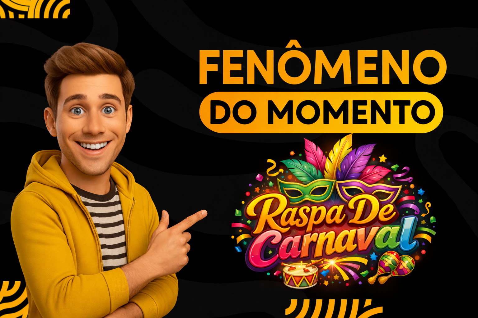 Fenômeno do Momento - Raspadinha da Alegria